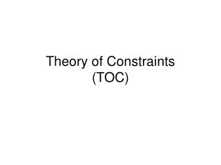 Theory of Constraints (TOC)