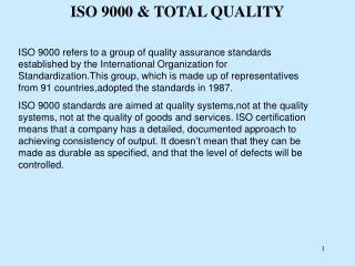 ISO 9000 &amp; TOTAL QUALITY
