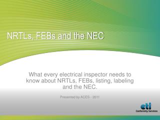 NRTLs, FEBs and the NEC