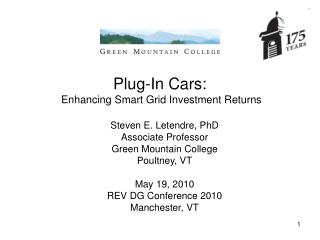 Plug-In Cars: Enhancing Smart Grid Investment Returns
