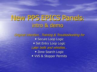 New PPS EPICS Panels : intro &amp; demo