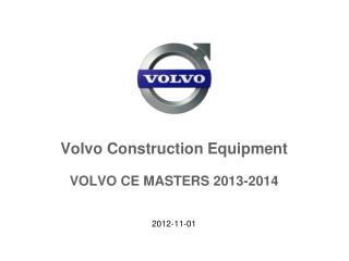 Volvo Construction Equipment VOLVO CE MASTERS 2013-2014