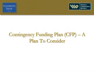 Contingency Funding Plan (CFP) – A Plan To Consider