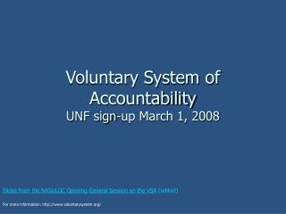 Voluntary System of Accountability UNF sign-up March 1, 2008