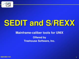 SEDIT and S/REXX