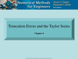 Truncation Errors and the Taylor Series Chapter 4