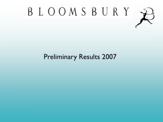 Preliminary Results 2007