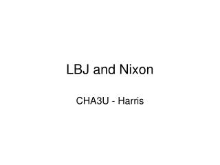 LBJ and Nixon