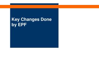Key Changes Done by EPF