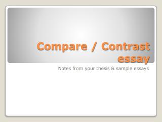 Compare / Contrast essay