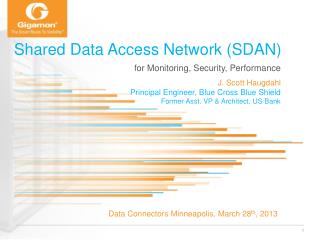 Shared Data Access Network (SDAN)