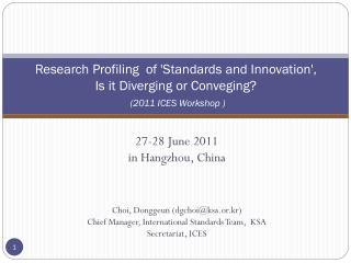 27-28 June 2011 in Hangzhou, China