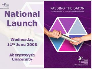 National Launch