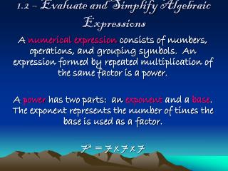 1.2 – Evaluate and Simplify Algebraic Expressions