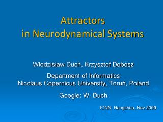 Attractors in Neurodynamical Systems