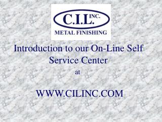 Introduction to our On-Line Self Service Center