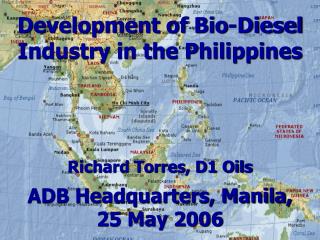 Development of Bio-Diesel Industry in the Philippines