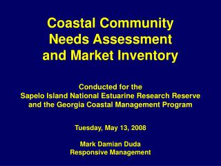 Coastal Community Needs Assessment and Market Inventory