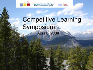Competitive Learning Symposium