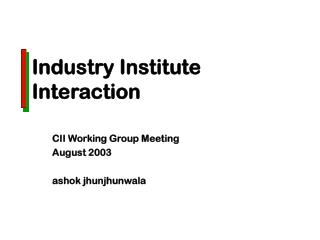 Industry Institute Interaction