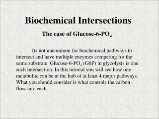 Biochemical Intersections