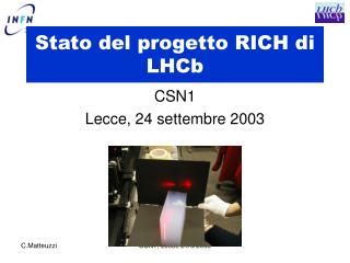 Stato del progetto RICH di LHCb