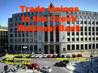 Trade Unions in the Czech National Bank