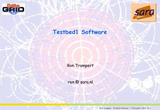 Testbed1 Software