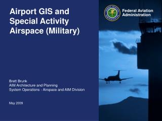 Airport GIS and Special Activity Airspace (Military)