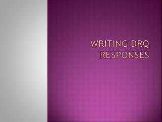 Writing DRQ responses