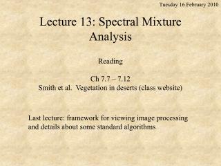 Lecture 13: Spectral Mixture Analysis