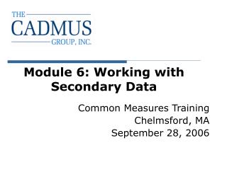 Module 6: Working with Secondary Data