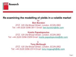 Re-examining the modelling of yields in a volatile market  by Ben Burston