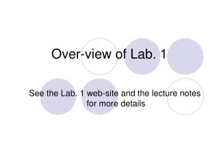 Over-view of Lab. 1