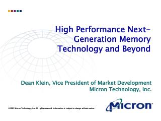 High Performance Next­Generation Memory Technology and Beyond
