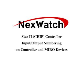 Star II (CHIP) Controller Input/Output Numbering on Controller and MIRO Devices