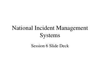 National Incident Management Systems