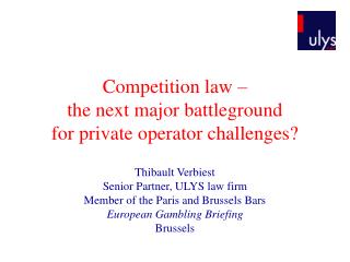 Competition law – the next major battleground for private operator challenges?