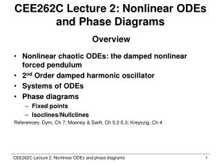 CEE262C Lecture 2: Nonlinear ODEs and Phase Diagrams