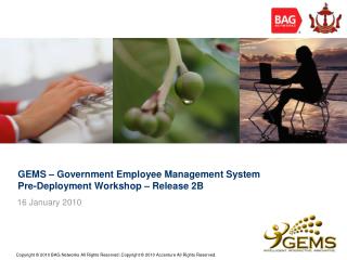 GEMS – Government Employee Management System Pre-Deployment Workshop – Release 2B