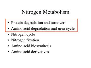 Nitrogen Metabolism