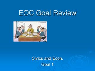 EOC Goal Review