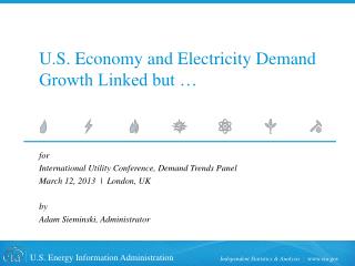 U.S. Economy and Electricity Demand Growth Linked but …