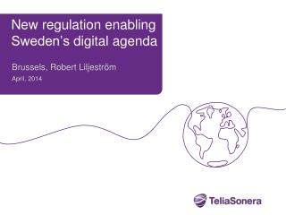 New regulation enabling Sweden’s digital agenda
