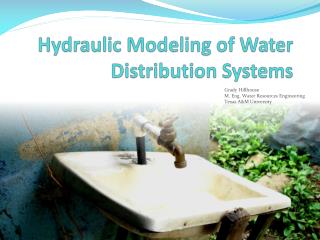 Hydraulic Modeling of Water Distribution Systems