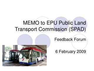 MEMO to EPU Public Land Transport Commission (SPAD)