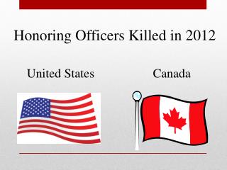 Honoring Officers Killed in 2012