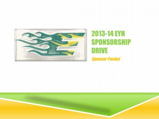 2013-14 EYH Sponsorship Drive
