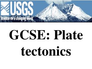 GCSE: Plate tectonics