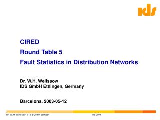 CIRED Round Table 5 Fault Statistics in Distribution Networks